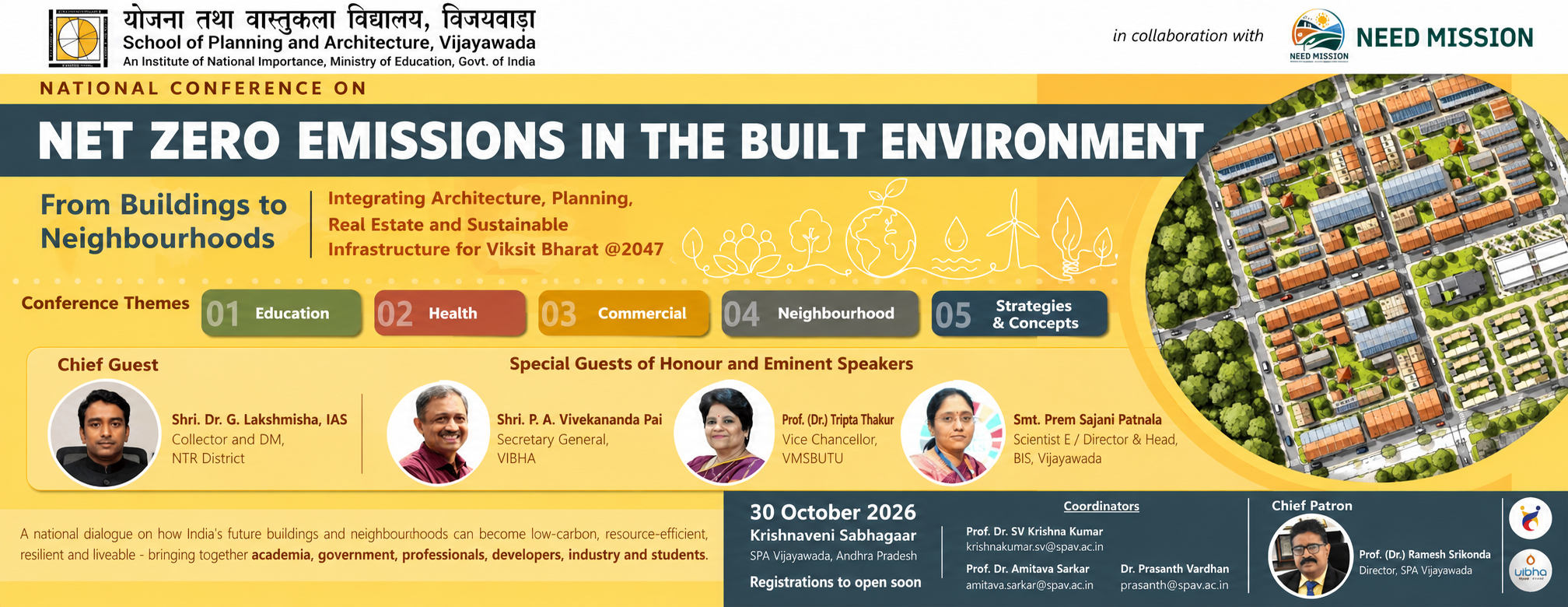 National Conference on Net Zero Emissions in the Built Environment — 30 October 2026, Krishnaveni Sabhagaar, SPA Vijayawada. Click to view the conference flyer.